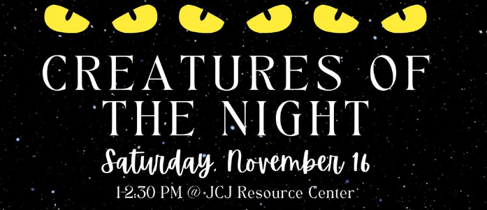 Creatures of the Night: An Exclusive Event on Nocturnal Animals at John C. Jackson Resource Center